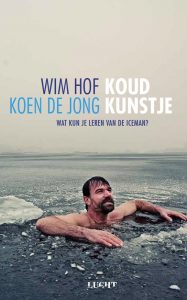 Koud kunstje van Wim Hof - Boekentip van onze redactie - Vivonline